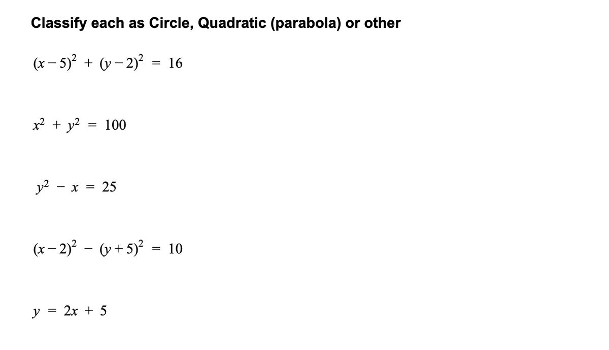 Answered Classify Each As Circle Quadratic Bartleby