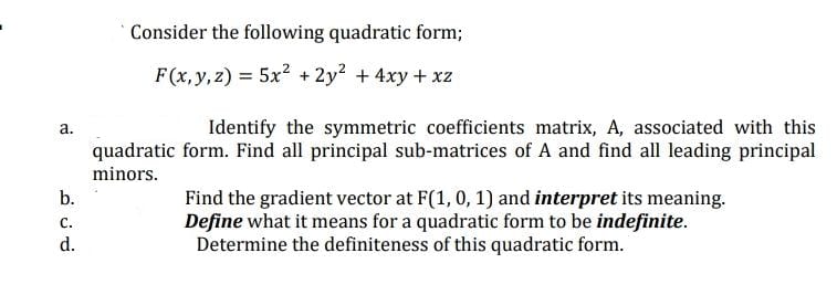 Answered Consider The Following Quadratic Form Bartleby