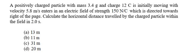 Answered A Positively Charged Particle With Mass Bartleby