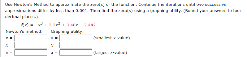 Answered Use Newtons Method To Approximate The… Bartleby