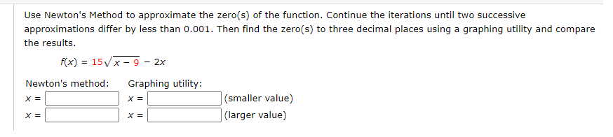 Answered Use Newtons Method To Approximate The… Bartleby