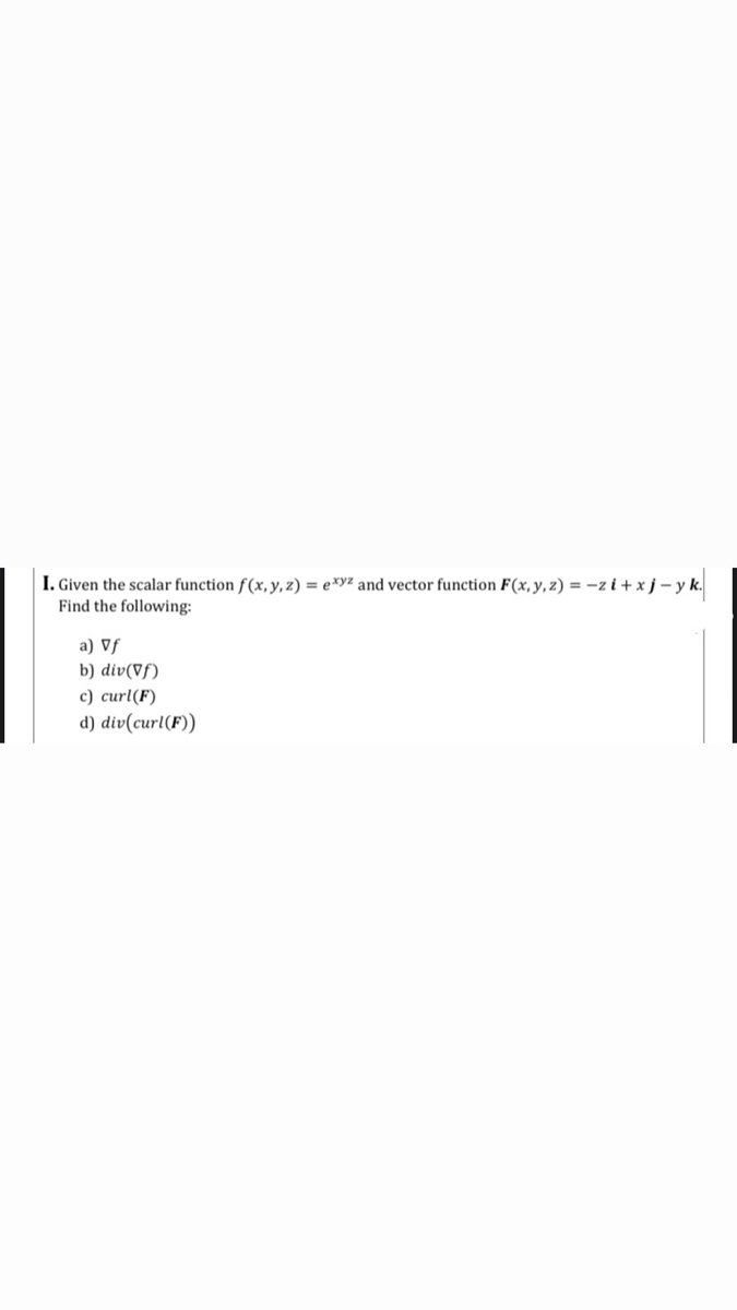 Answered I Given The Scalar Function F X Y Z Bartleby