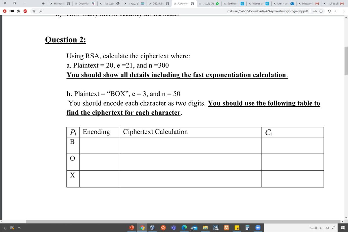 Answered: B. Plaintext ="BOX", E = 3, And N = 50… | Bartleby