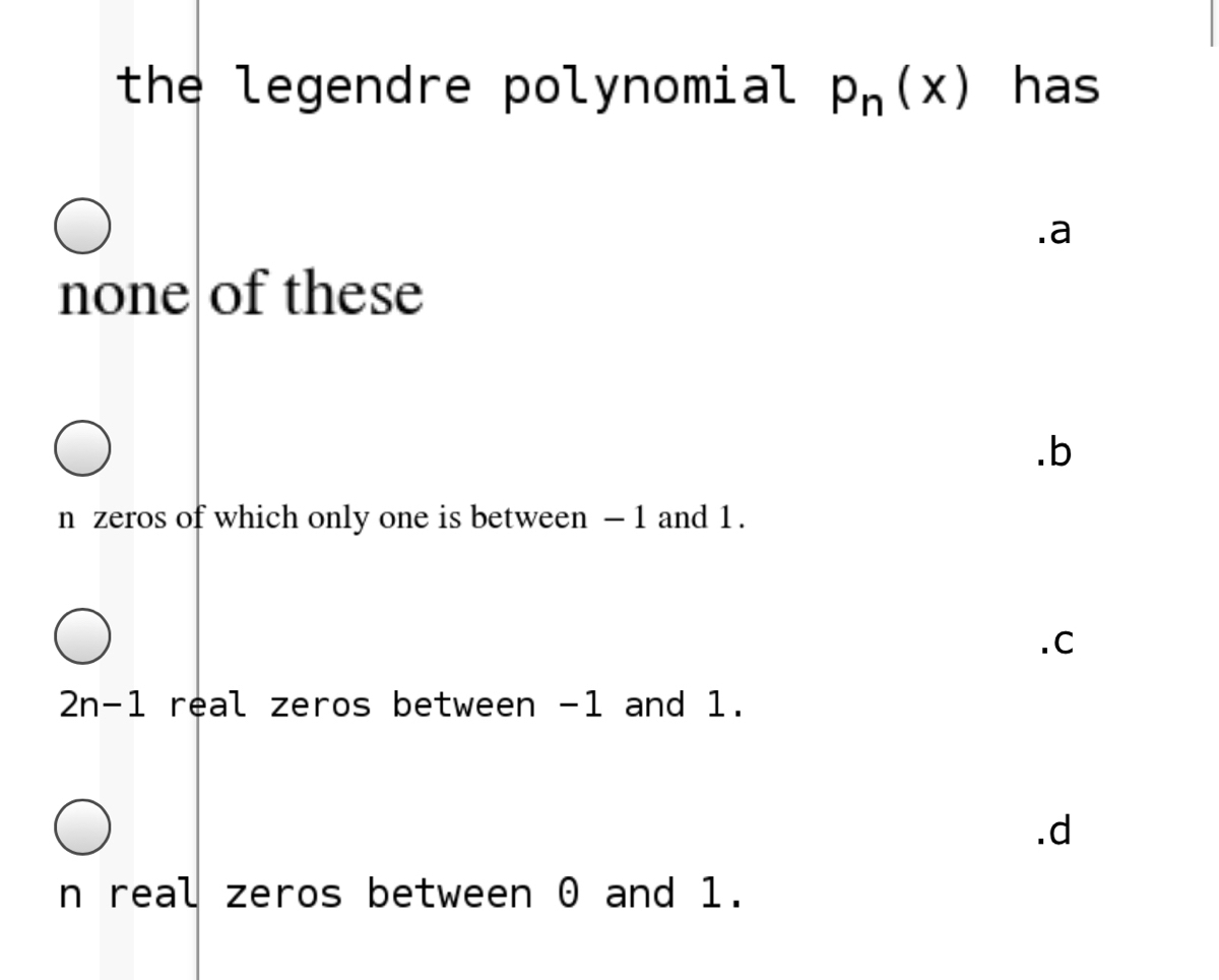 Answered The Legendre Polynomial Pn X Has A Bartleby