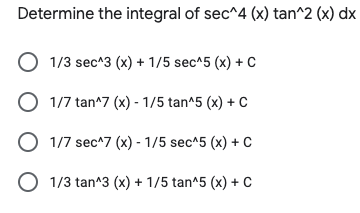 Answered Determine The Integral Of Sec 4 X Bartleby