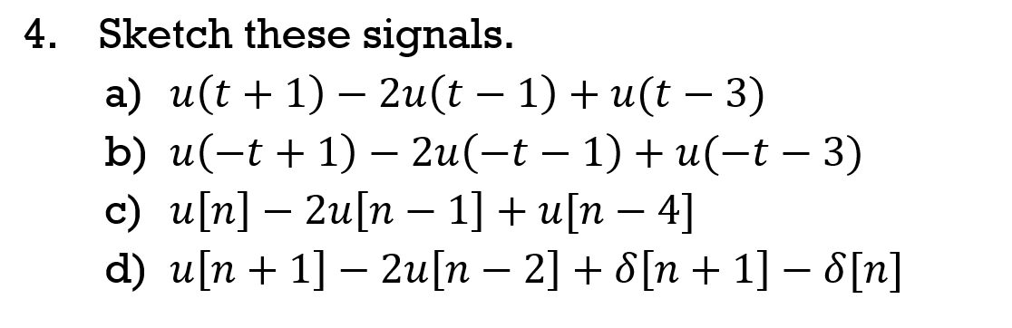 Answered Sketch These Signals A I T 1 Bartleby