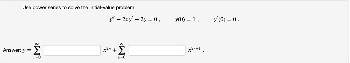 Answered Use Power Series To Solve The Bartleby