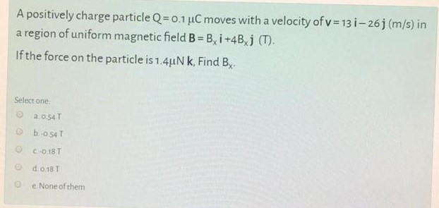 Answered A Positively Charge Particle Q 0 1 µc Bartleby