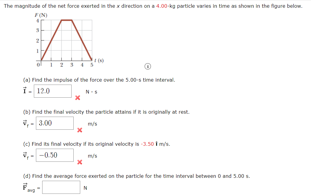 Answered The Magnitude Of The Net Force Exerted Bartleby