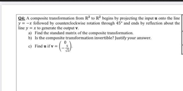 Answered 04 A Composite Transformation From R Bartleby