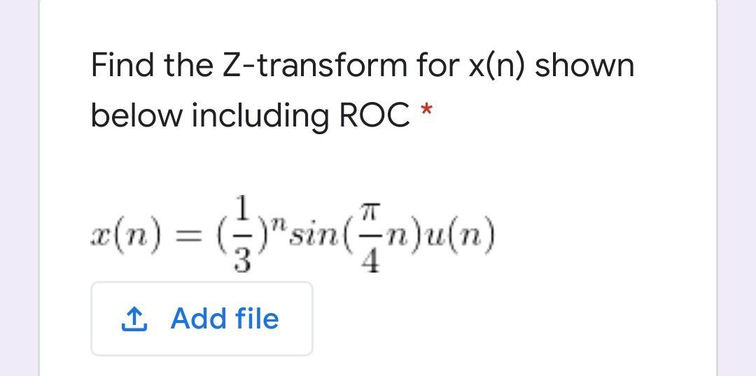 Answered Find The Z Transform For X N Shown Bartleby