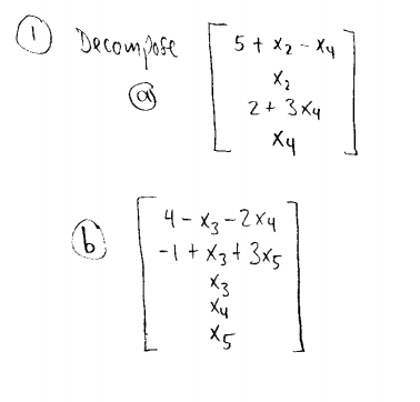 Answered Decompse 5 X2 Xy 2 3xy Xy 4 X3 Bartleby