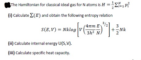 Answered The Hamiltonian For Classical Ideal Gas Bartleby