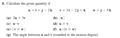 Answered 8 Calculate The Given Quantity If U Bartleby