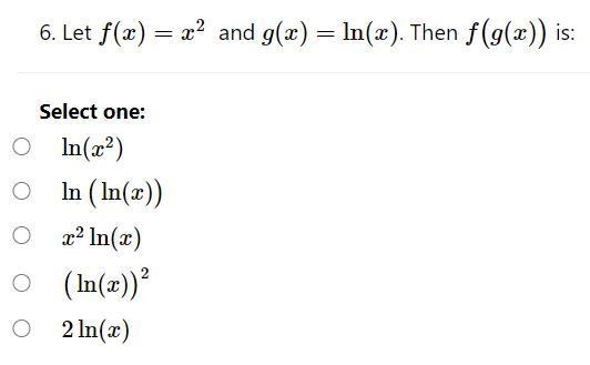 Answered 6 Let F Ae X And G X Ln X Then Bartleby