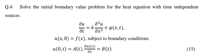 Answered Q 4 Solve The Initial Boundary Value Bartleby