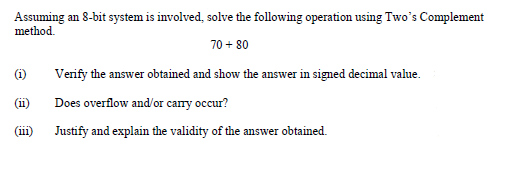 Answered: Assuming an 8-bit system is involved,… | bartleby