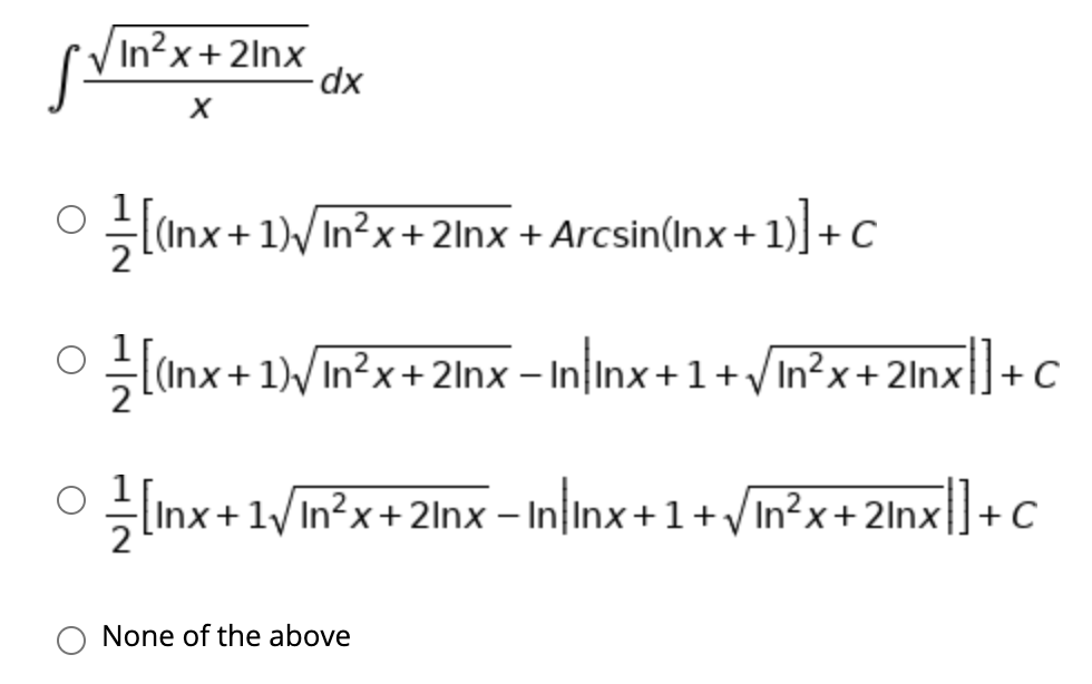 Answered: VIn²x+2lnx O (Inx+1)/In?x+2Inx + -… | bartleby