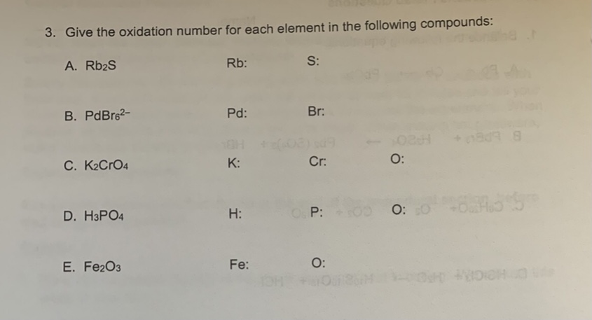 Answered 3 Give The Oxidation Number For Each Bartleby