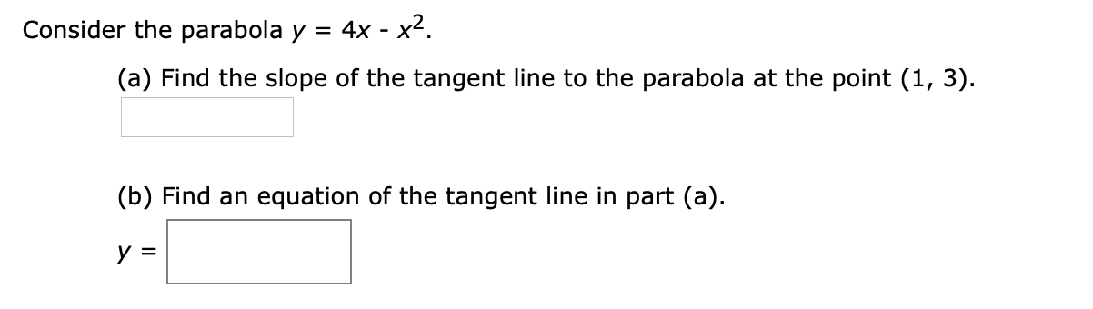 Answered 4x X2 Consider The Parabola Y A Bartleby