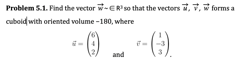 Answered Problem 5 1 Find The Vector W Er3 So Bartleby