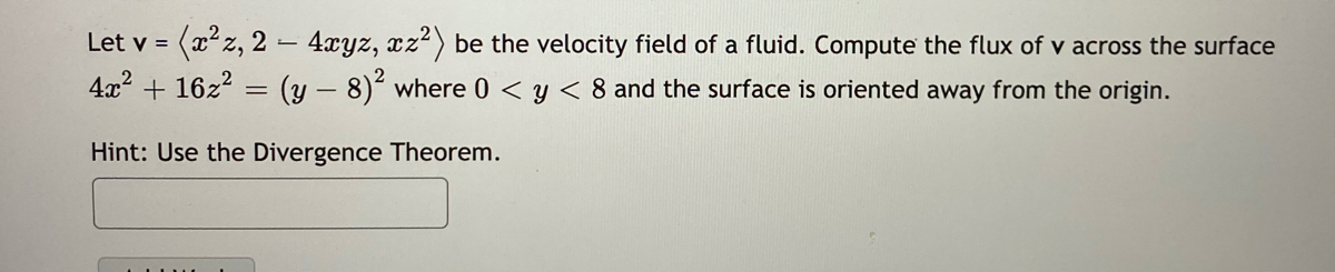 Answered X Z 2 4xyz Xz Be The Velocity Bartleby