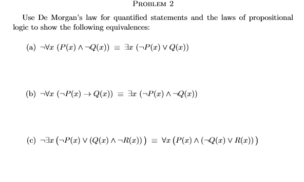 Answered Use De Morgan S Law For Quantified Bartleby