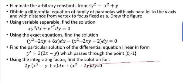 Answered: • Eliminate the arbitrary constants… | bartleby