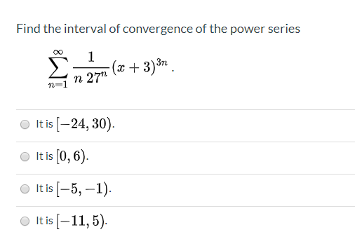 Answered Find The Interval Of Convergence Of The Bartleby