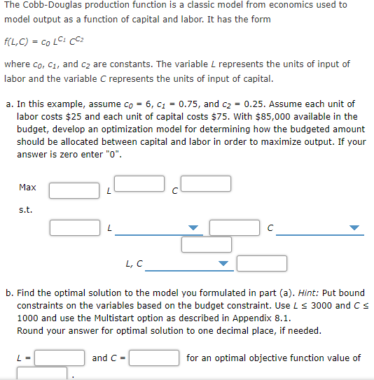 Answered The Cobb Douglas Production Function Is Bartleby