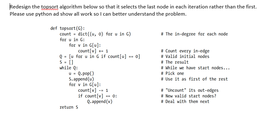 Answered Redesign The Topsort Algorithm Below So Bartleby