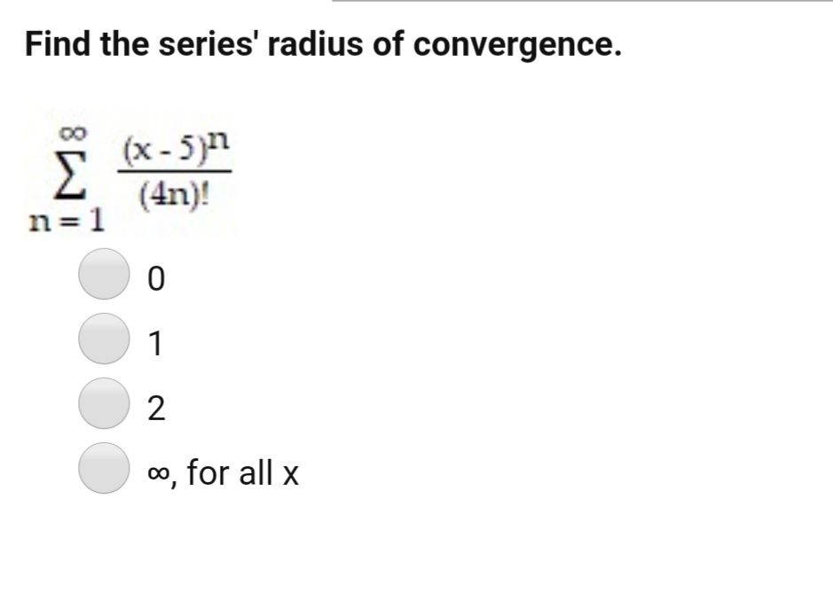 Answered Find The Series Radius Of Convergence Bartleby