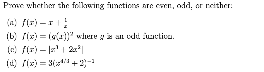 Answered Prove Whether The Following Functions Bartleby