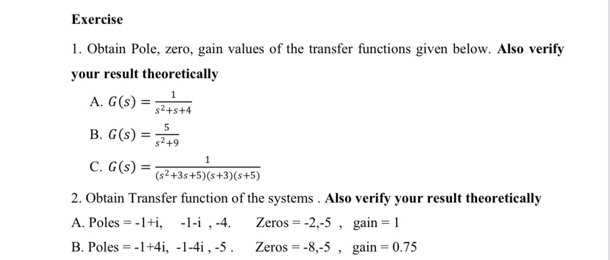 Answered Exercise 1 Obtain Pole Zero Gain Bartleby