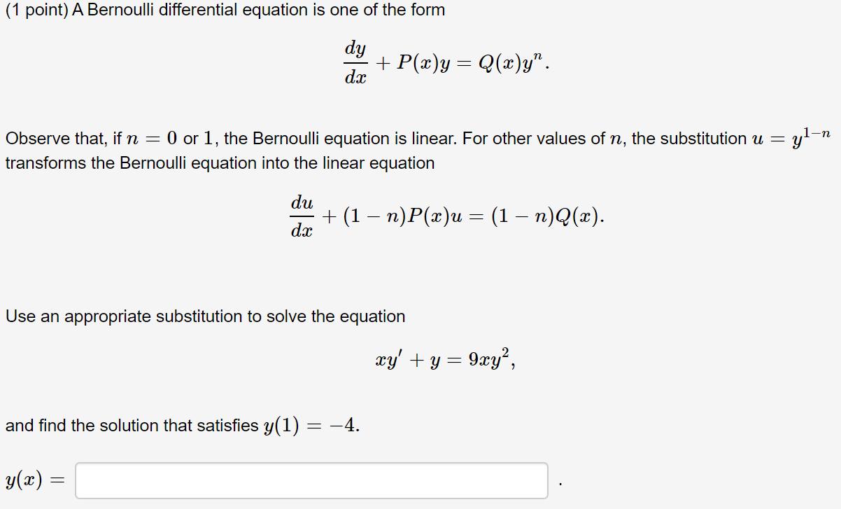 Answered 1 Point A Bernoulli Differential Bartleby