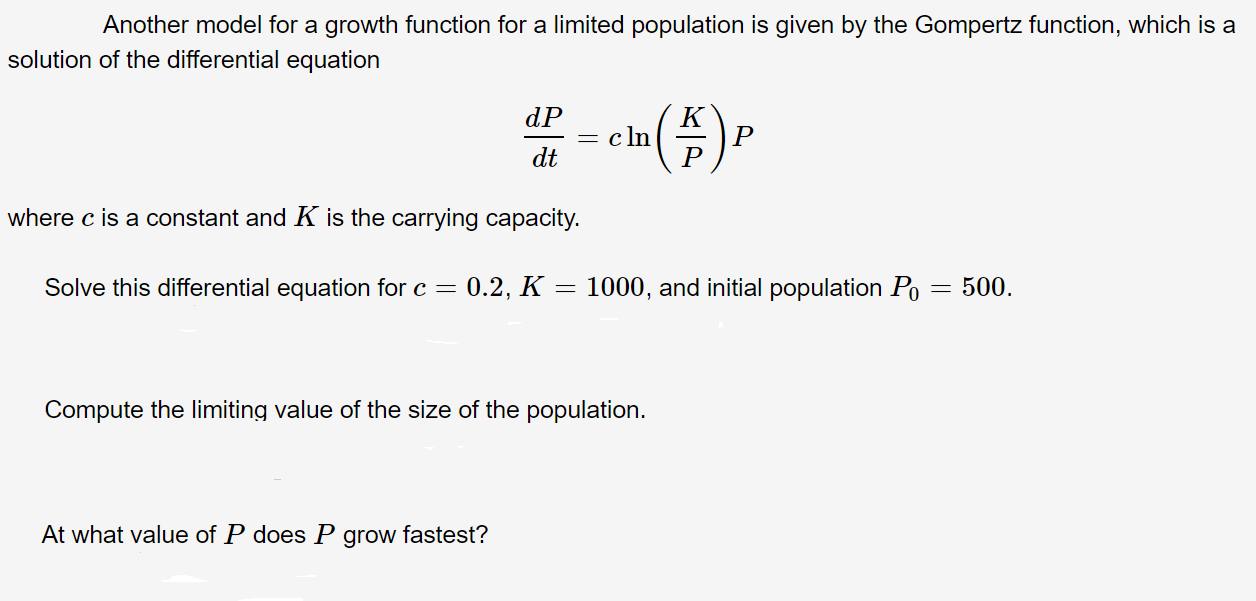 Answered Another Model For A Growth Function For Bartleby