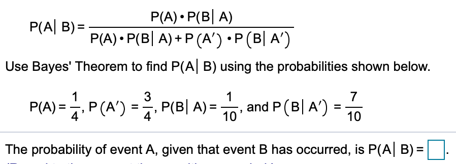 Answered: The probability of event A, given that… | bartleby