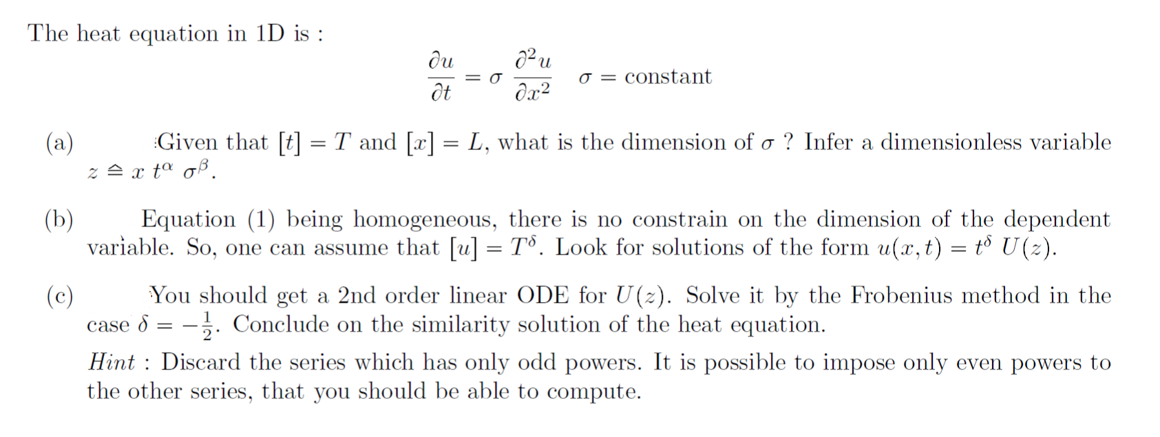 Answered The Heat Equation In 1d Is Du ở O Bartleby