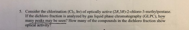 Answered 5 Consider The Chlorination C2 Hv Bartleby