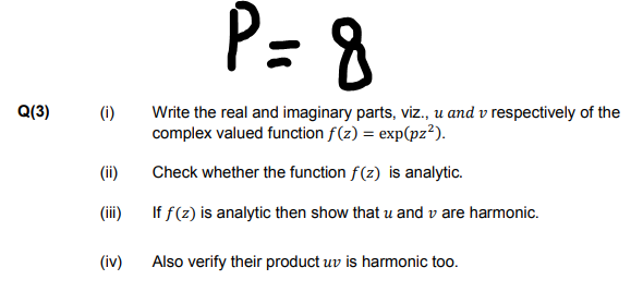 Answered Q 3 Write The Real And Imaginary Bartleby