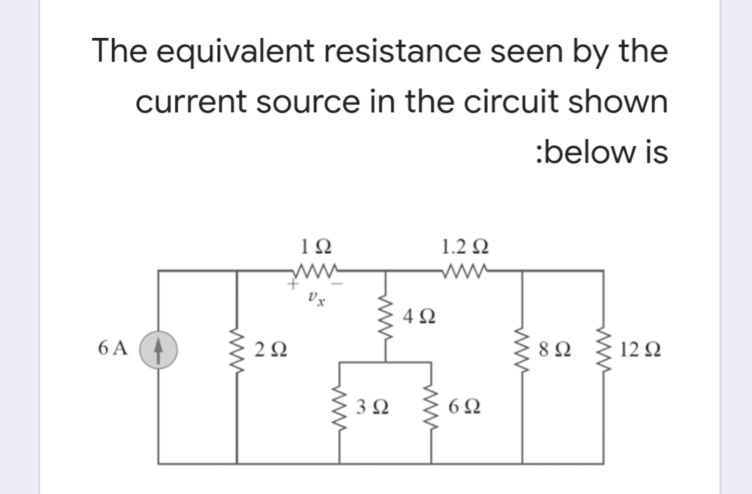 Answered: The Equivalent Resistance Seen By The… | Bartleby