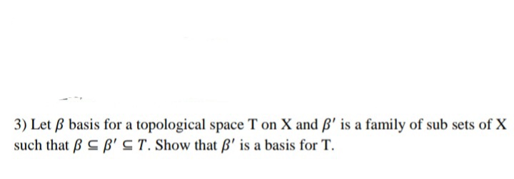 Answered 3 Let Ss Basis For A Topological Space Bartleby
