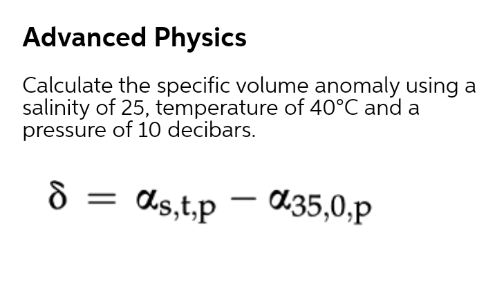 Answered Advanced Physics Calculate The Specific Bartleby