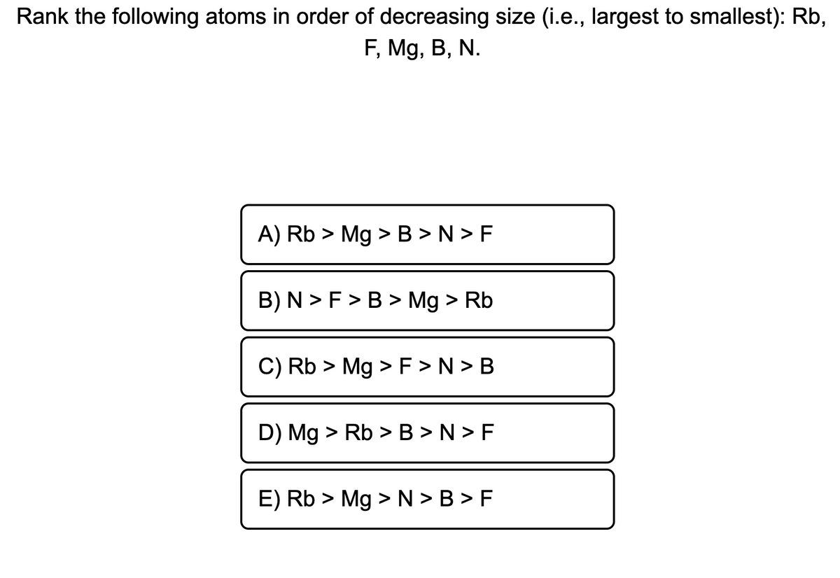 Answered Rank The Following Atoms In Order Of Bartleby