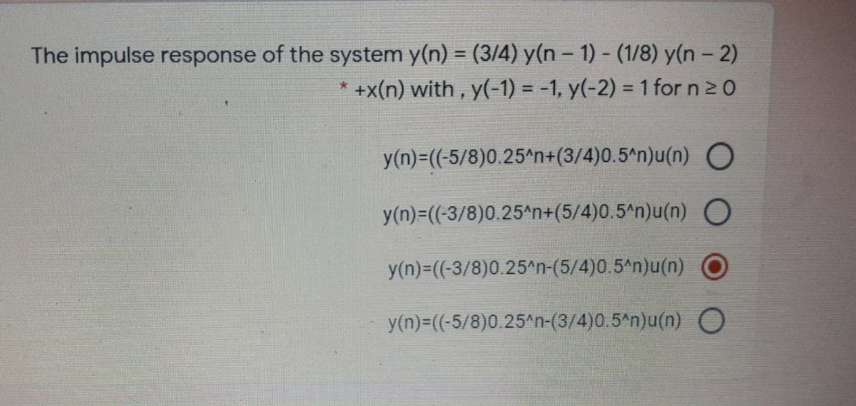 Answered The Impulse Response Of The System Y N Bartleby