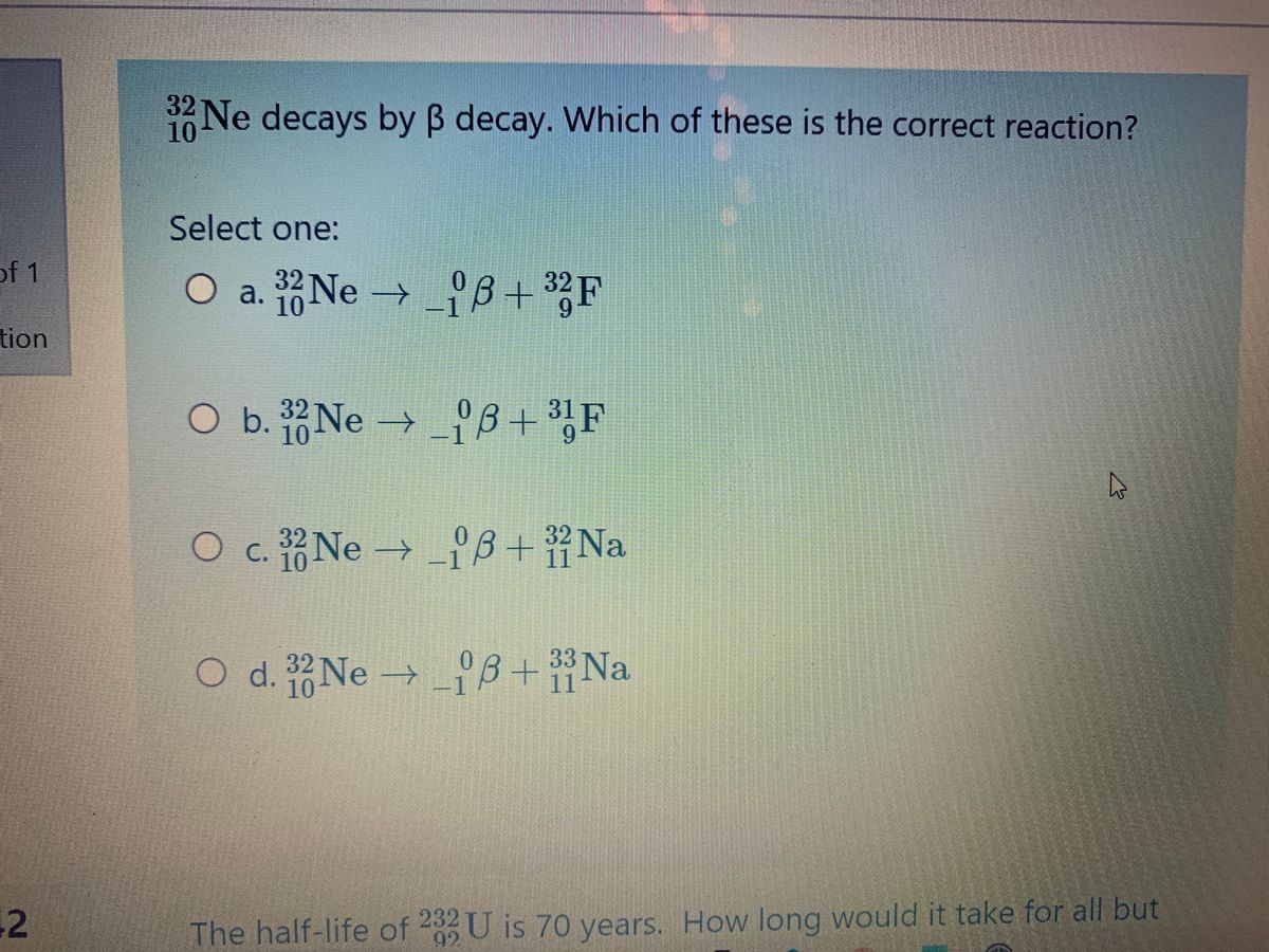 Answered 32 Ne Decays By B Decay Which Of These Bartleby