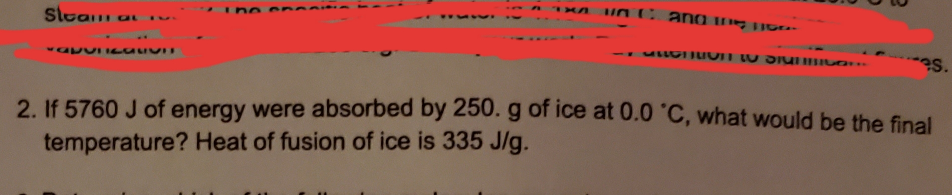 Answered Stea A Es 2 If 5760 J Of Energy Were Bartleby