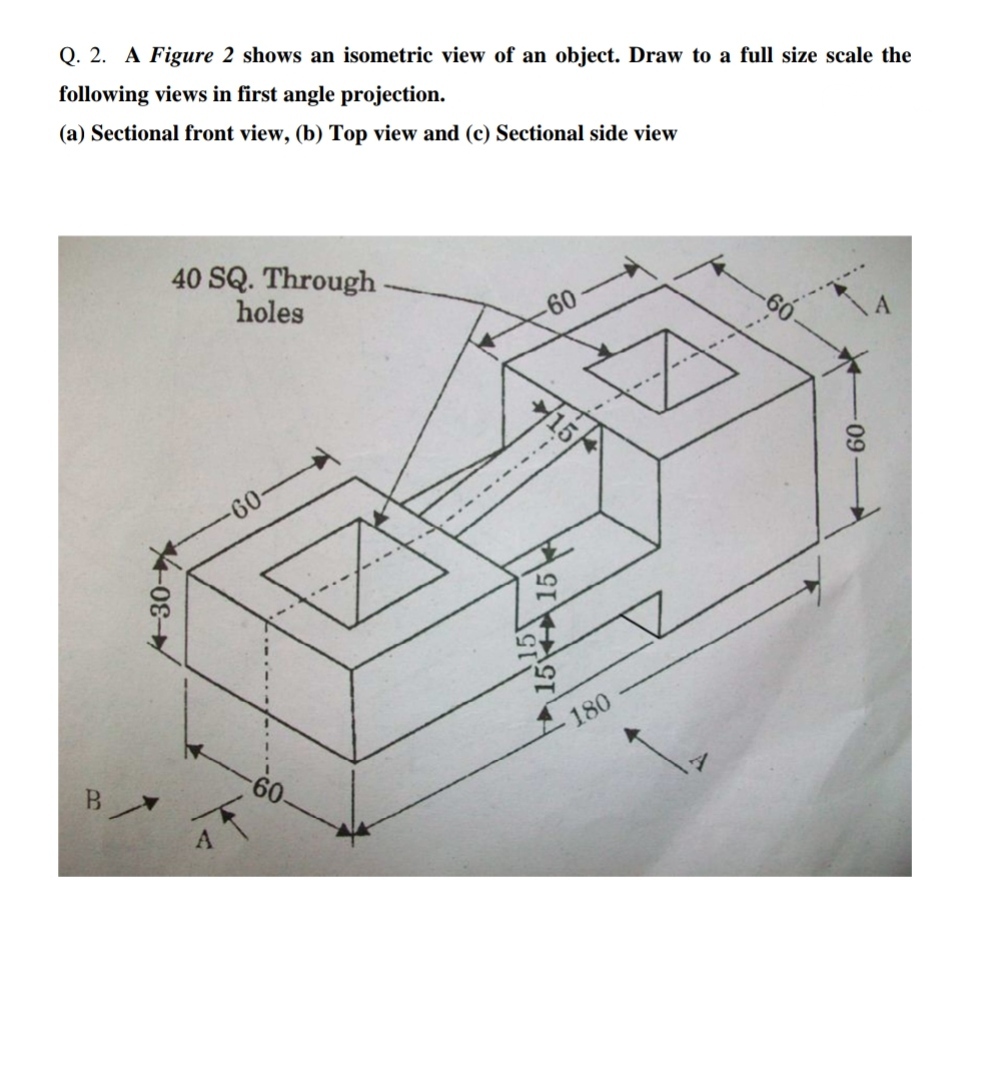 Answered Q 2 A Figure 2 Shows An Isometric Bartleby