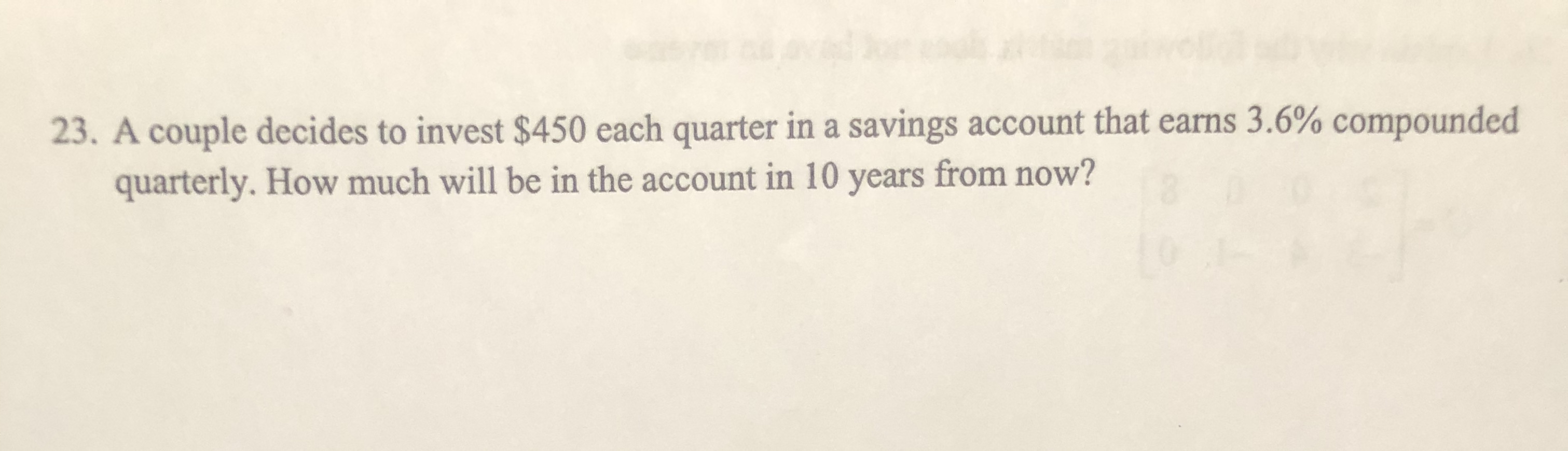 Answered 23. A couple decides to invest 450… bartleby