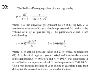 Answered: The Redlich-Kwong equation of state is… | bartleby